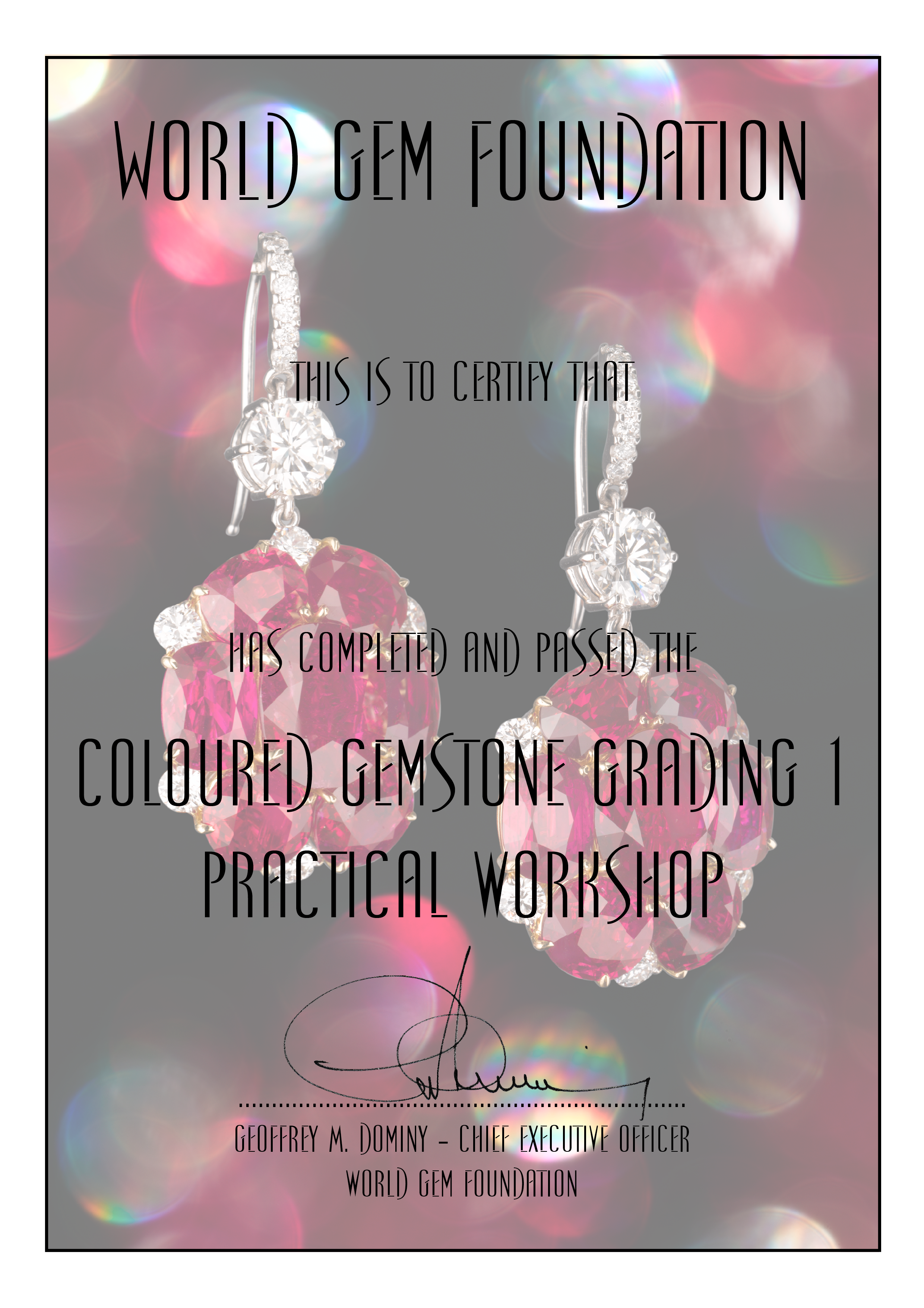 Coloured Gemstone Grading #1 Certificate