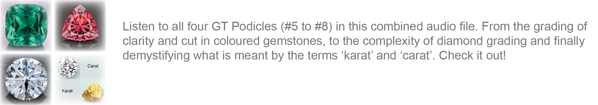 GT Podicles #5 through #8